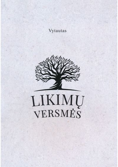 Vytautas Padlipskas - Likimų versmės - 000000000002188771