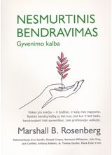 Marshall B. Rosenberg - Nesmurtinis bendravimas. Gyvenimo kalba - 000000000002188772