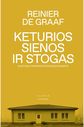 Reinier de Graaf - Keturios sienos ir stogas. Sudėtinga paprastos profesijos prigimtis - 000000000002188776