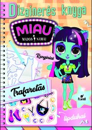 Miau mados namai. Dizainerės knyga. Renginiai