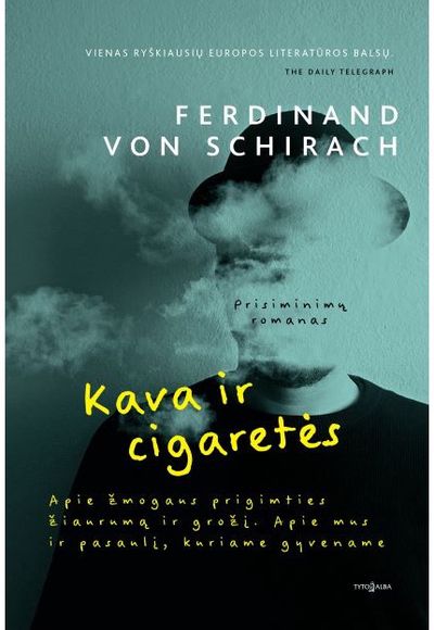 Ferdinand VON SCHIRACH - Kava ir cigaretės - 000000000002188856