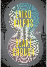 Blake Crouch - Laiko kilpos - 000000000002188890