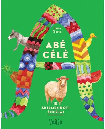 Inesa Gervė - Abėcėlė ir skiemenuoti žodžiai - 000000000002189010