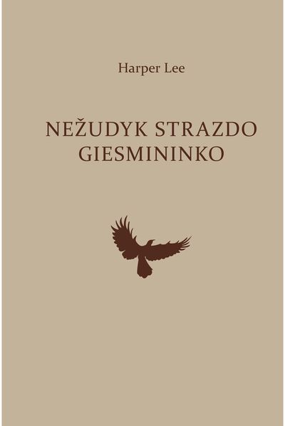 Harper Lee - Nežudyk strazdo giesmininko - 000000000002189194