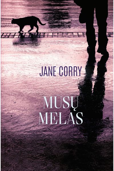 Jane Corry - Mūsų melas - 000000000002189197