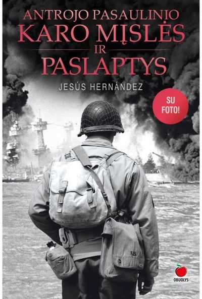 Jesus Hernandez - Antrojo pasaulinio karo mįslės ir paslaptys - 000000000002189409