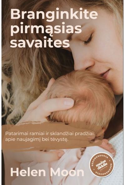 Helen Moon - Branginkite pirmąsias savaites - 000000000002189494