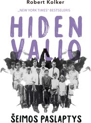 Hiden Valio šeimos paslaptys