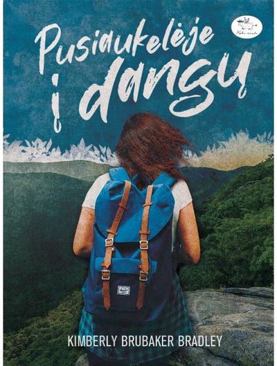 Kimberly Brubaker Bradley - Pusiaukelėje į dangų - 000000000002189544