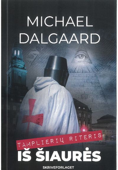 Michael Dalgaard - Tamplierių riteris iš Šiaurės - 000000000002189558