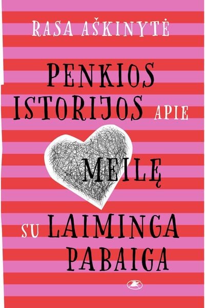 Rasa Aškinytė - Penkios istorijos apie meilę su laiminga pabaiga - 000000000002189580