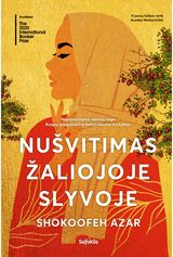 Shokoofeh Azar - Nušvitimas žaliojoje slyvoje - 000000000002189676