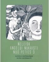 Andrius Skačkauskas, Aušra Giedrimaitė - Neleisk angelui nukristi nuo peties III d - 000000000002189701