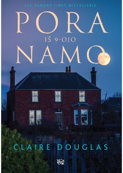 Claire Douglas - Pora iš 9-ojo namo - 000000000002189775