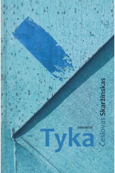 Česlovas Skaržinskas - Tyka - 000000000002189800