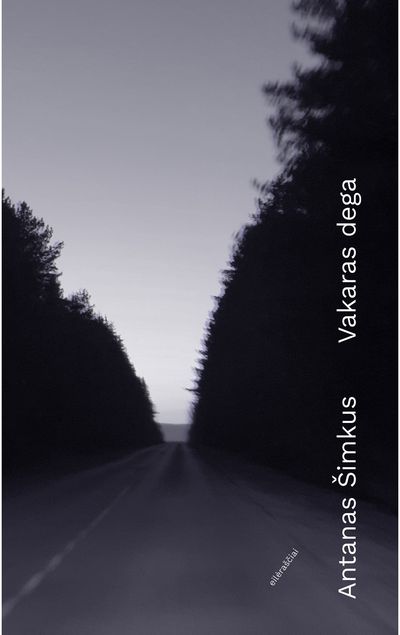 Antanas Šimkus - Vakaras dega - 000000000002189812