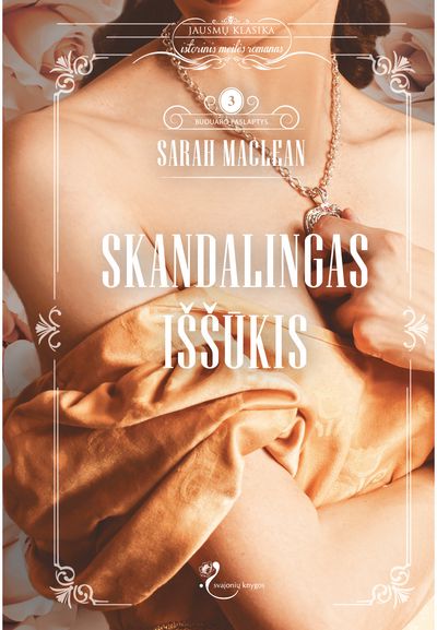 Sarah Maclean - Skandalingas iššūkis - 000000000002189851