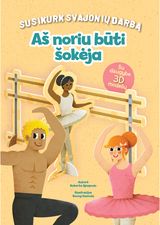 Aš noriu būti šokėja