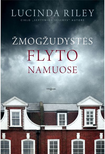 Lucinda Riley - Žmogžudystės Flyto namuose - 000000000002190143