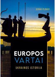 Europos vartai. Ukrainos istorija