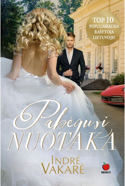 Indrė Vakarė - Pabėgusi nuotaka - 000000000002190324