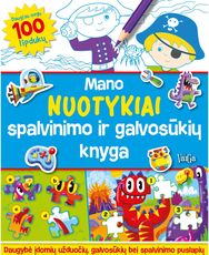 Mano nuotykiai. Spalvinimo ir galvosūkių knyga