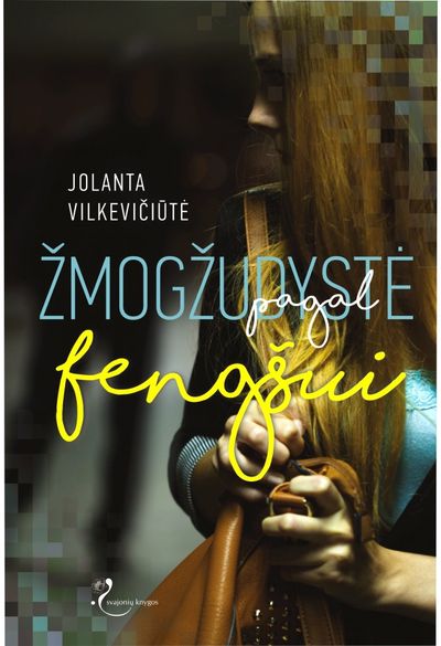 Jolanta Vilkevičiūtė - Žmogžudystė pagal fengšui - 000000000002190481