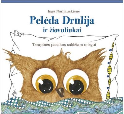 Inga Narijauskienė - Pelėda Drūlija ir žiovuliukai - 000000000002190613