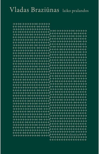 Vladas Braziūnas - Laiko pralandos - 000000000002190617