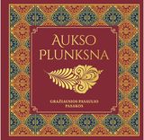  - Aukso plunksna. Gražiausios pasaulio pasakos - 000000000002190760