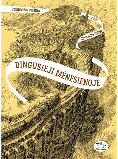 Christelle Dabos - Dingusieji mėnesienoje. Veidrodžių viešnia 2 - 000000000002190844