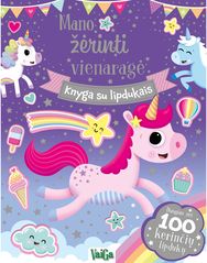 Mano žėrinti vienaragė. Knyga su lipdukais