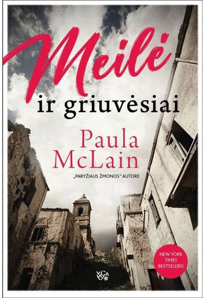 Paula McLain - Meilė ir griuvėsiai - 000000000002190912