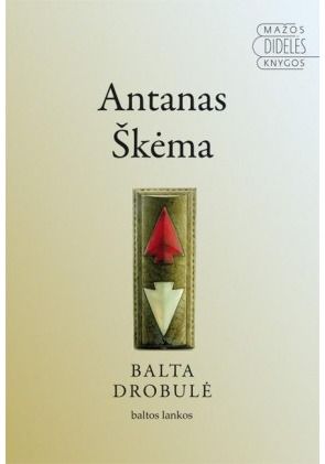Antanas Škėma - Balta drobulė - 000000000002190928