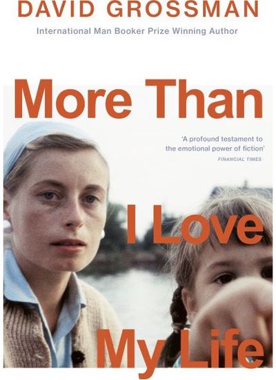 David Grossman - More Than I Love My Life - 000000000002191025