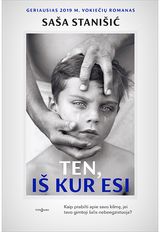 SAŠA STANIŠIĆ - Ten, iš kur esi - 000000000002191061