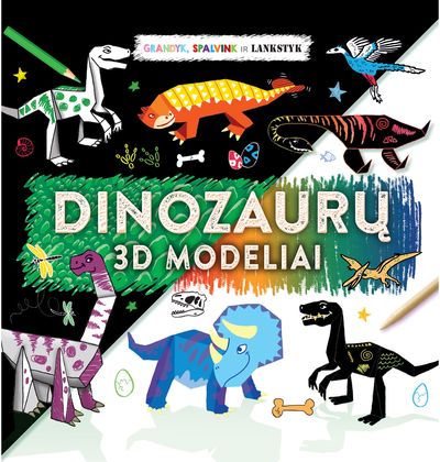  - Dinozaurų 3D modeliai. Grandyk, spalvink ir lankstyk - 000000000002191078
