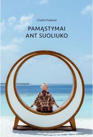 Pamąstymai ant suoliuko