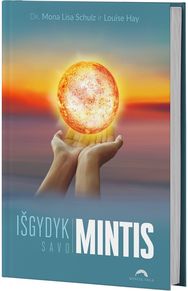 Išgydyk savo mintis