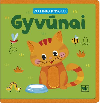 - Veltinio knygelė. Gyvūnai - 000000000002191107