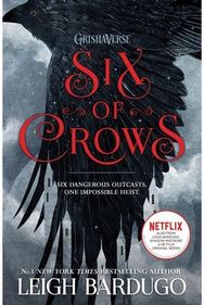 Six of Crows (Six of Crows Book 1)