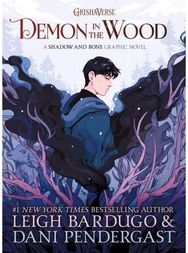 Demon in the Wood (King of Scars Book 1)