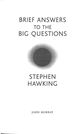 Brief Answers to the Big Questions