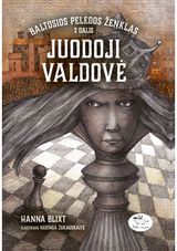 Hanna Blixt - Baltosios pelėdos ženklas 2. Juodoji valdovė - 000000000002191241