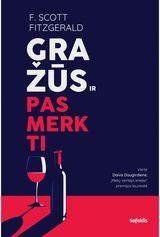 Gražūs ir pasmerkti