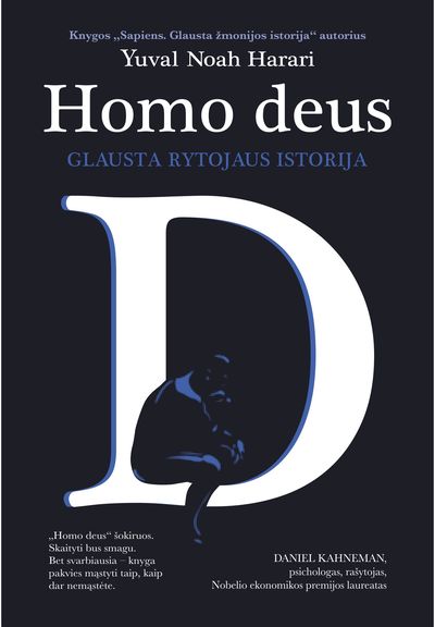 Yuval Noah Harari - Homo deus. Glausta rytojaus istorija - 000000000002191257