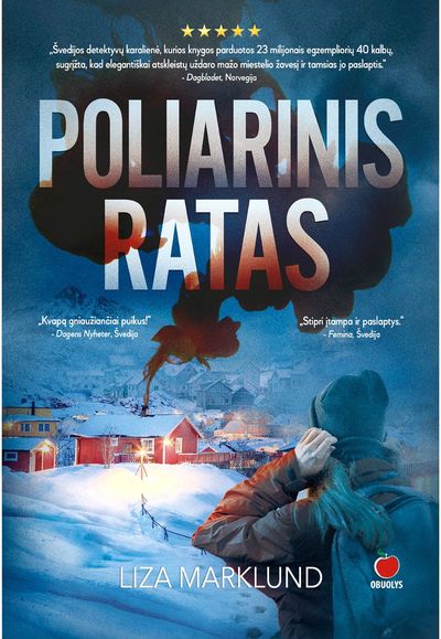 Liza Marklund - Poliarinis ratas - 000000000002191319