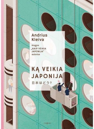 Andrius Kleiva - Ką veikia Japonija - 000000000002191336