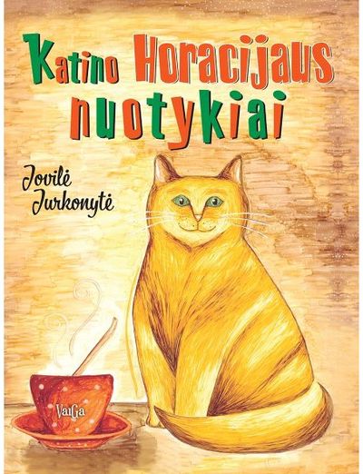 Jovilė Jurkonytė - Katino Horacijaus nuotykiai - 000000000002191343