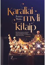 Joana Maks - Karaliai myli kitaip - 000000000002191393